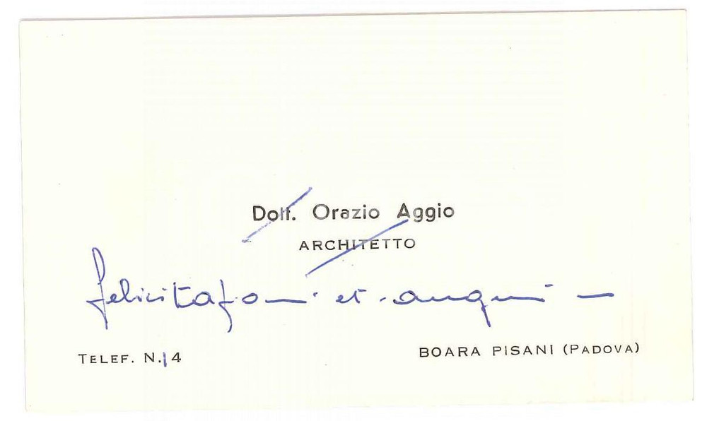 Autografo originale 1960 ca BOARA PISANI PD Orazio AGGIO architetto   Biglietto AUTOGRAFO 1