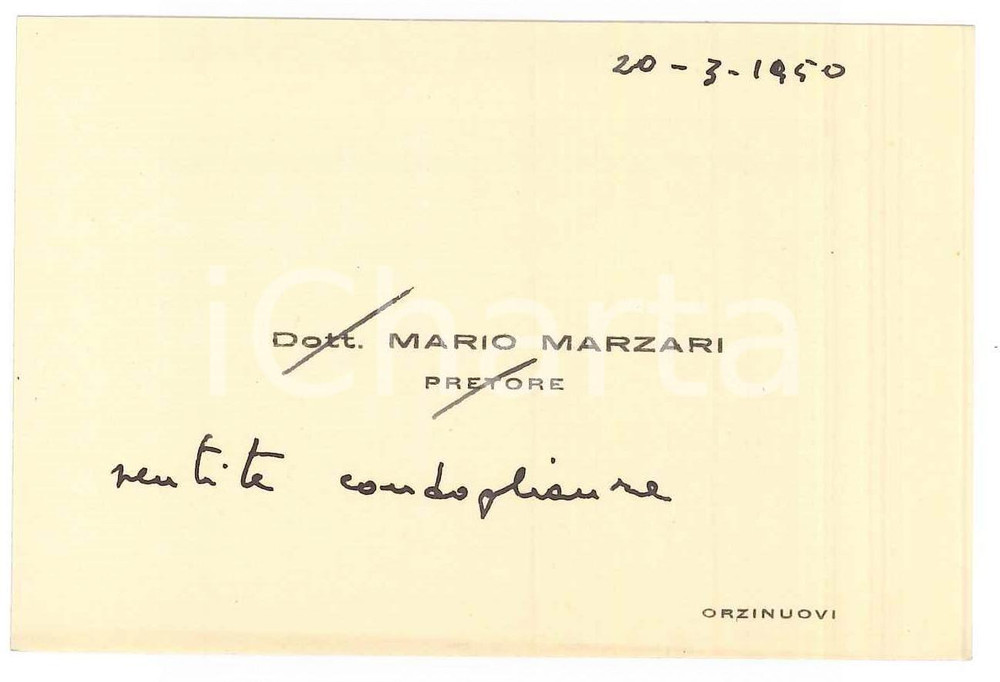 Autografo originale 1950 ORZINUOVI BS Pretore Mario MARZARI   Biglietto da visita AUTOGRAFO 1