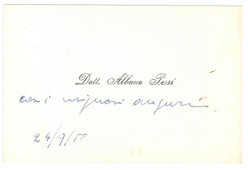 Autografo originale 1958 PADOVA Dott. Albano PESSI  Biglietto da visita auguri AUTOGRAFO 1