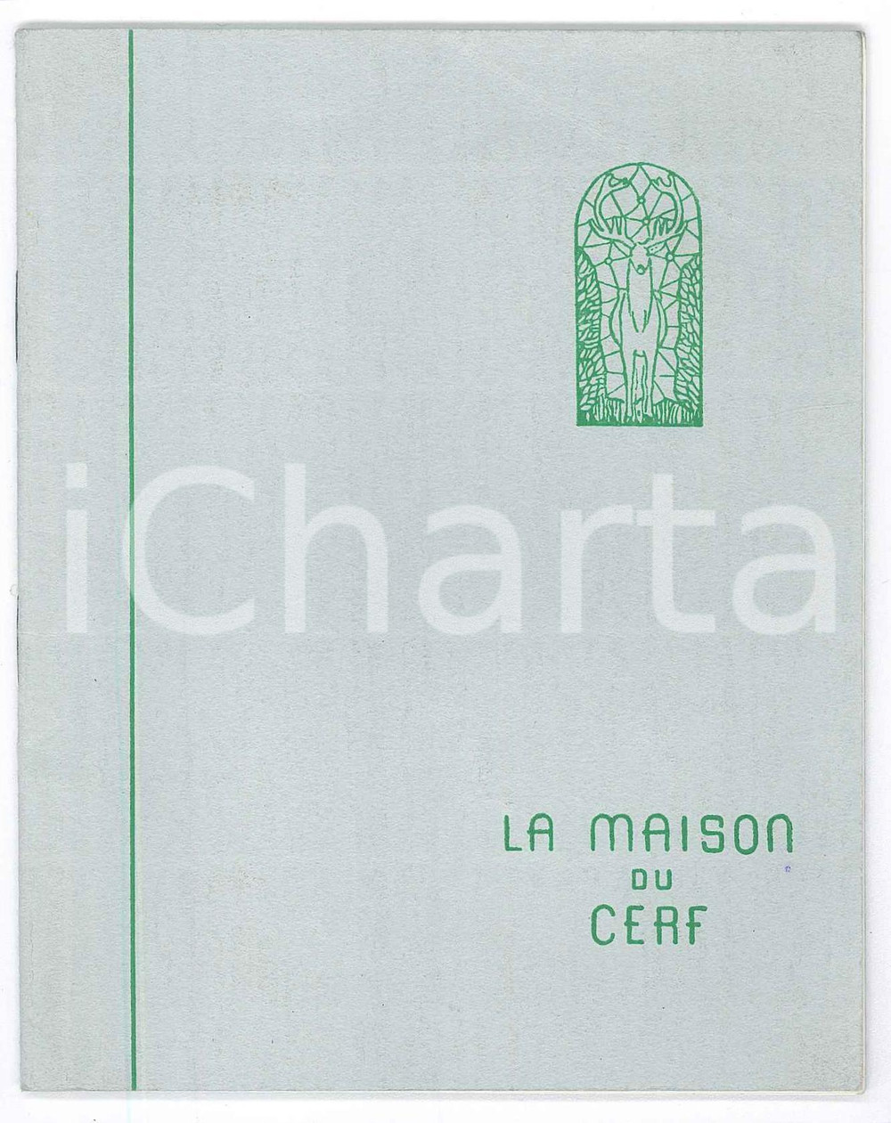 Materiale pubblicitario d’epoca 1950 ca BRUXELLES La Maison du Cerf  Pubblicazione illustrata 16 pp. 1
