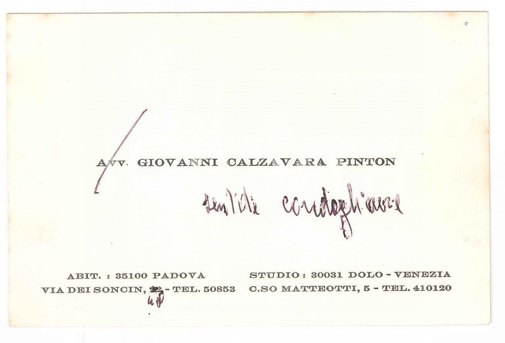 Autografo originale 1980 ca PADOVA Avv. Giovanni CALZAVARA PINTON  Biglietto da visita AUTOGRAFO 1