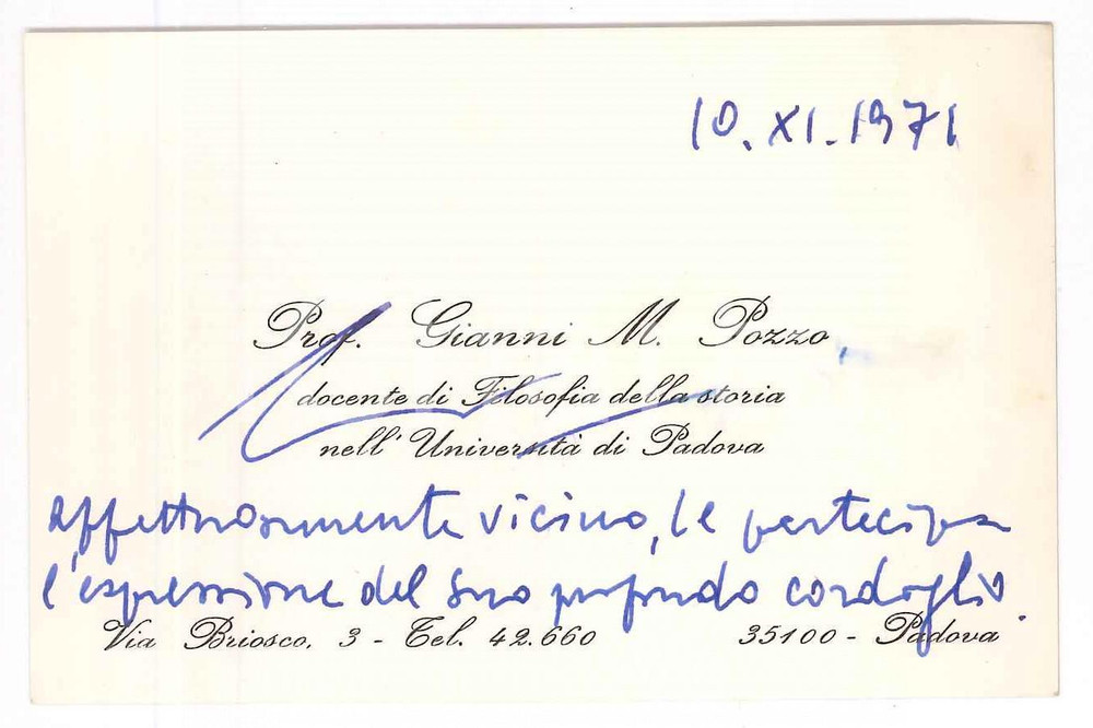 Autografo originale 1971 PADOVA Prof. Gianni M. POZZO  Filosofia della storia Biglietto AUTOGRAFO 1
