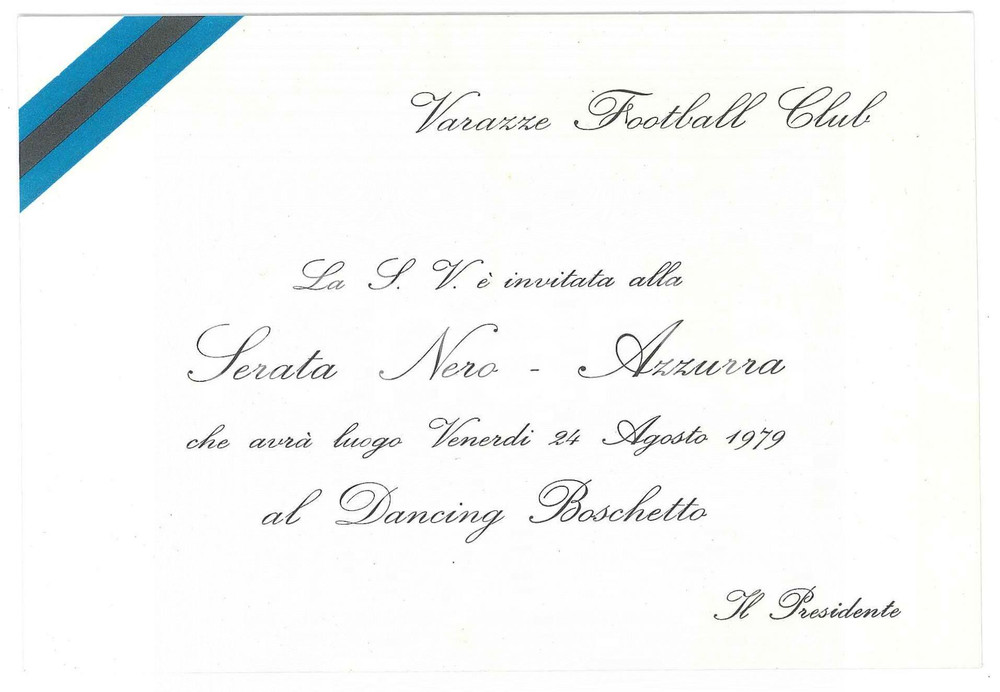 Oggetto da collezione cartaceo 1979 CALCIO  VARAZZE F.C. Serata neroazzurra al Dancing Boschetto  Invito 1