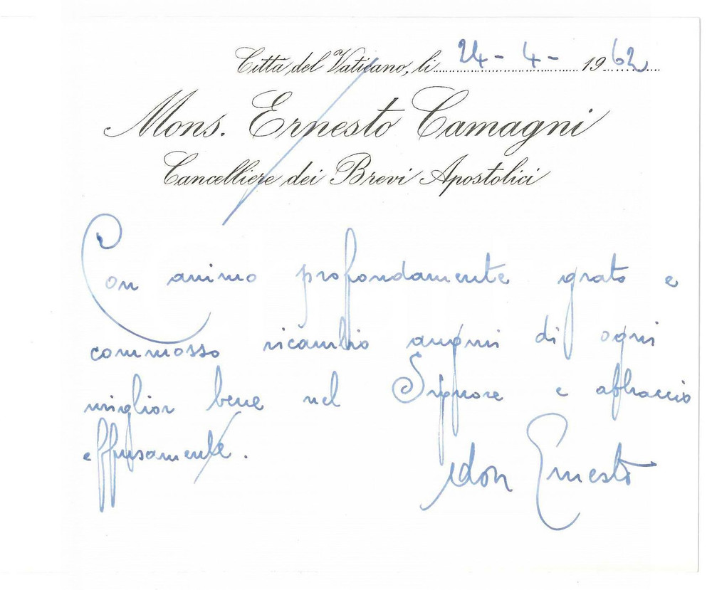 Autografo originale 1962 VATICANO Mons. Ernesto CAMAGNI Cancelliere Brevi Apostolici  Autografo 1