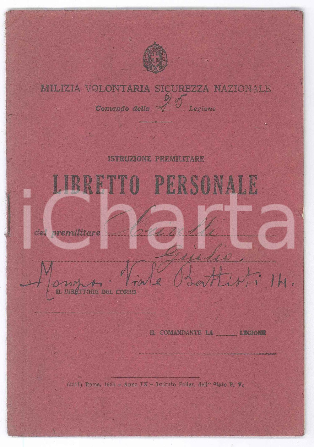 Libro, pubblicazione d epoca 1931 MONZA  MVSN Premilitare Giulio CRIVELLI Libretto personale 12x17 cm 1