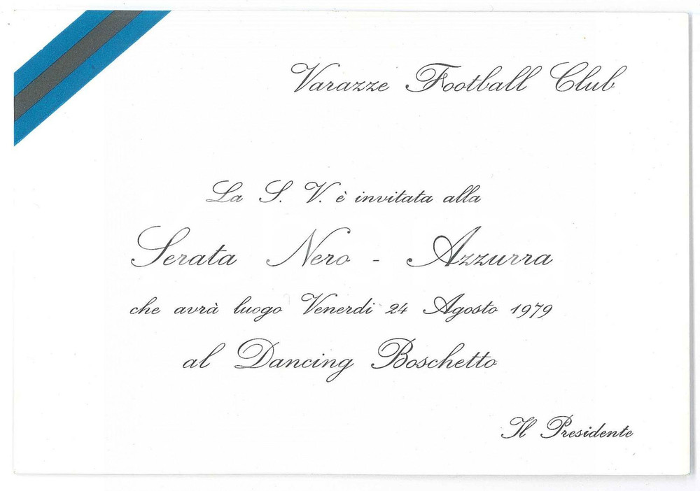 Oggetto da collezione cartaceo 1979 VARAZZE FOOTBALL CLUB  Invito serata al Dancing Boschetto 1