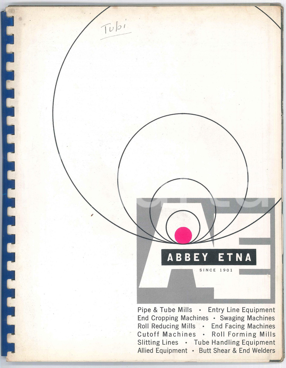 Materiale pubblicitario d’epoca 1960 ca PERRYSBURG USA Abbey ETNA Machine  Tube Mills ILLUSTRATED Catalogue 1