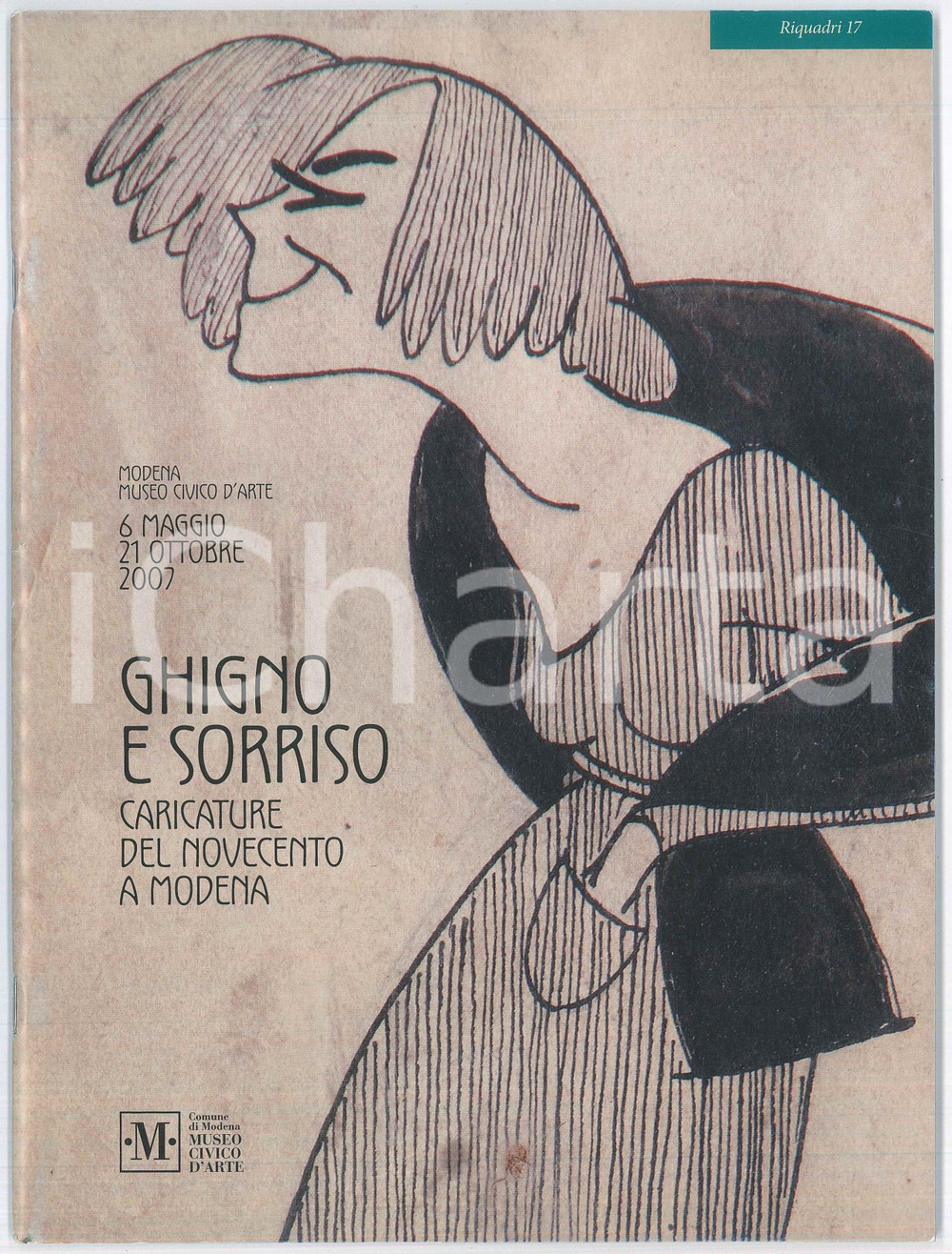 Libro, pubblicazione d epoca 2007 MODENA Ghigno e sorriso. Caricature del Novecento Catalogo mostra 1