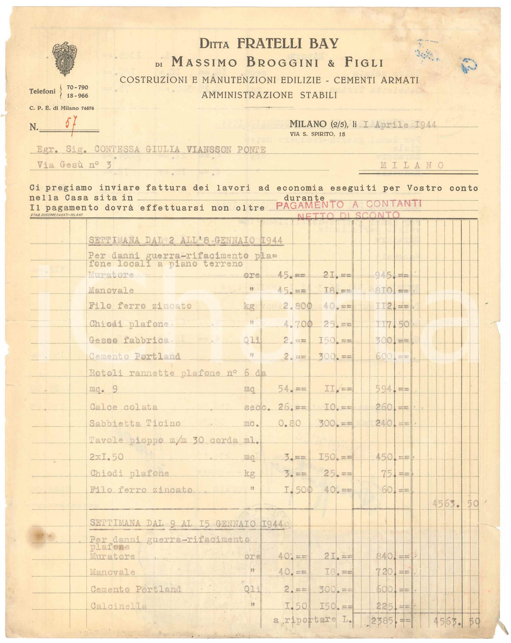 Documento originale, autentico 1944 MILANO Ditta edile FRATELLI BAY Fattura per Contessa Giulia VIANSSON PONTE 1