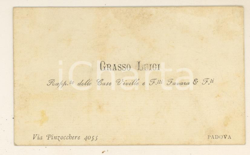 Oggetto da collezione cartaceo 1890 ca PADOVA Luigi GRASSO Rappresentante Case Viville e F.lli FAVARA Biglietto 1