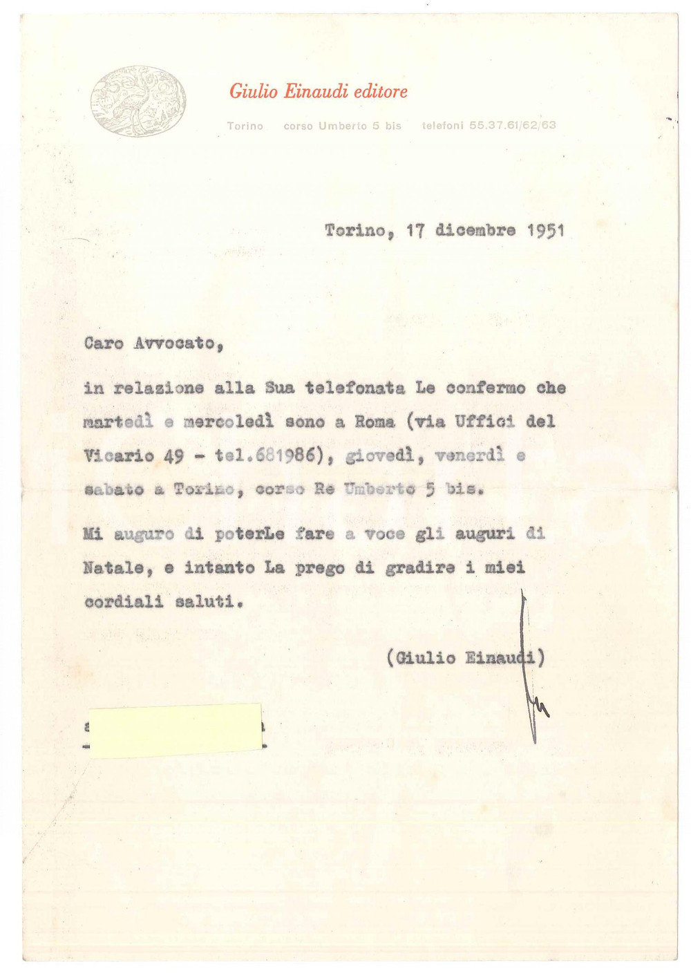 Autografo originale 1951 TORINO Lettera Giulio EINAUDI in arrivo a Roma Autografo 1