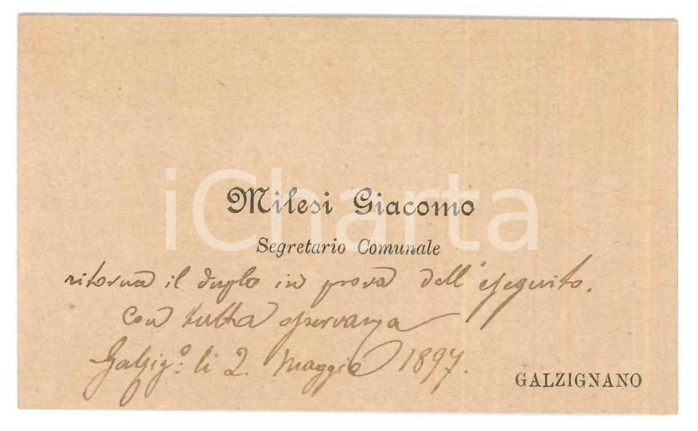 Oggetto da collezione cartaceo 1897 GALZIGNANO TERME PD Giacomo MILESI segretario comunale  Biglietto 1