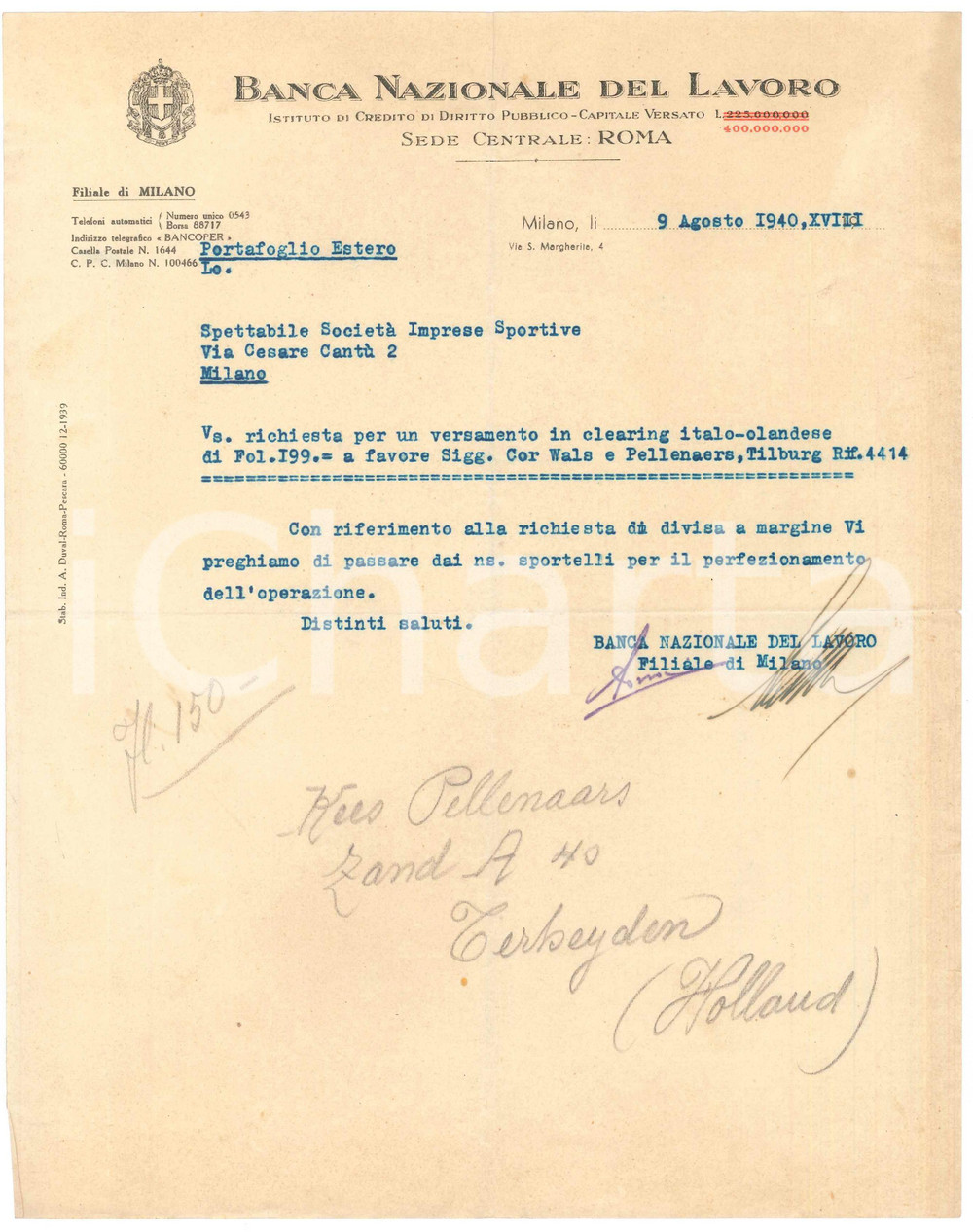 Documento originale, autentico 1940 MILANO Banca Nazionale del Lavoro  Versamento ciclisti WALS PELLENAERS 1