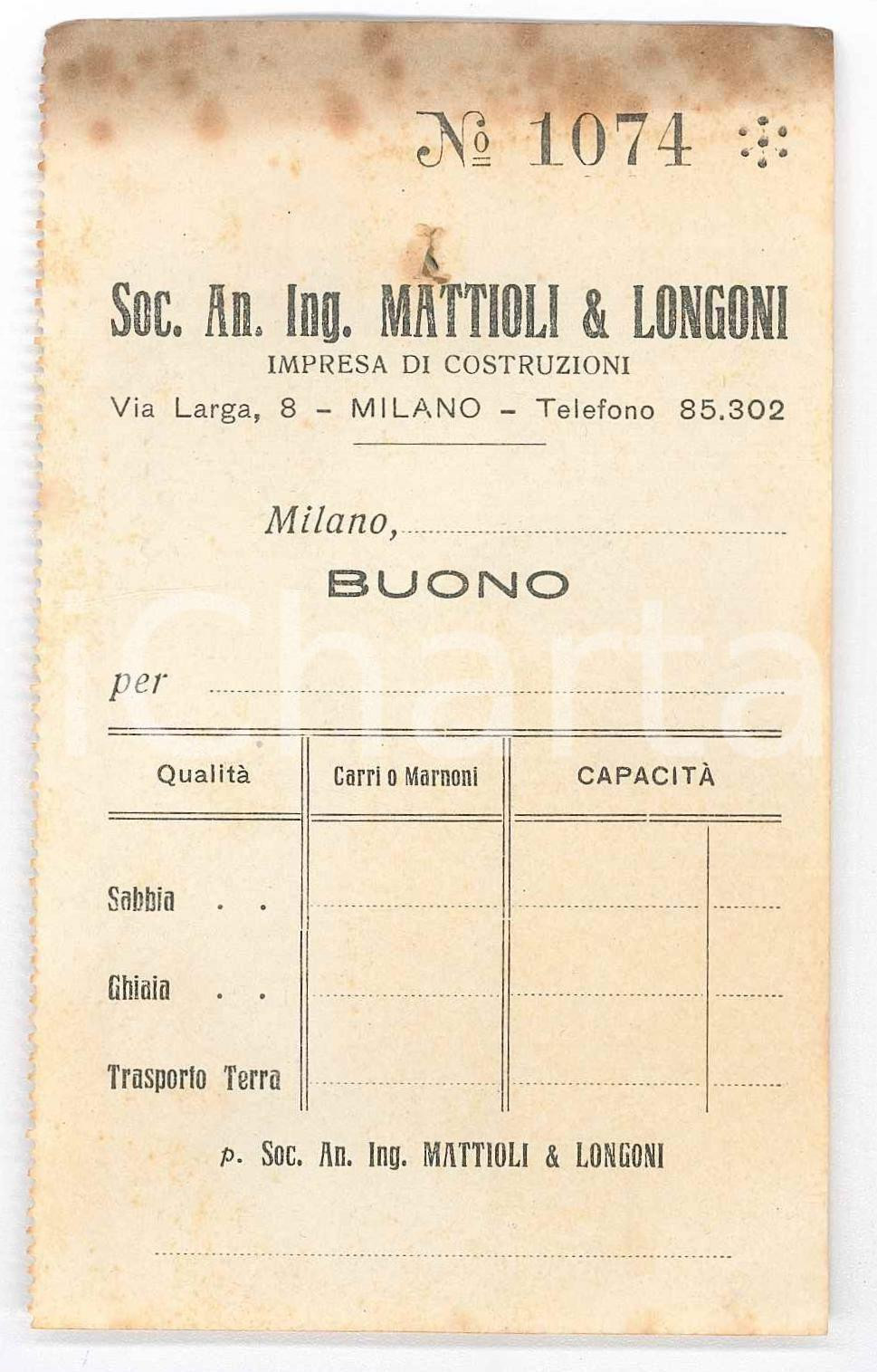 Documento originale, autentico 1910 ca MILANO Soc. Ing. MATTIOLI & LONGONI Impresa Costruzioni  Buono 1