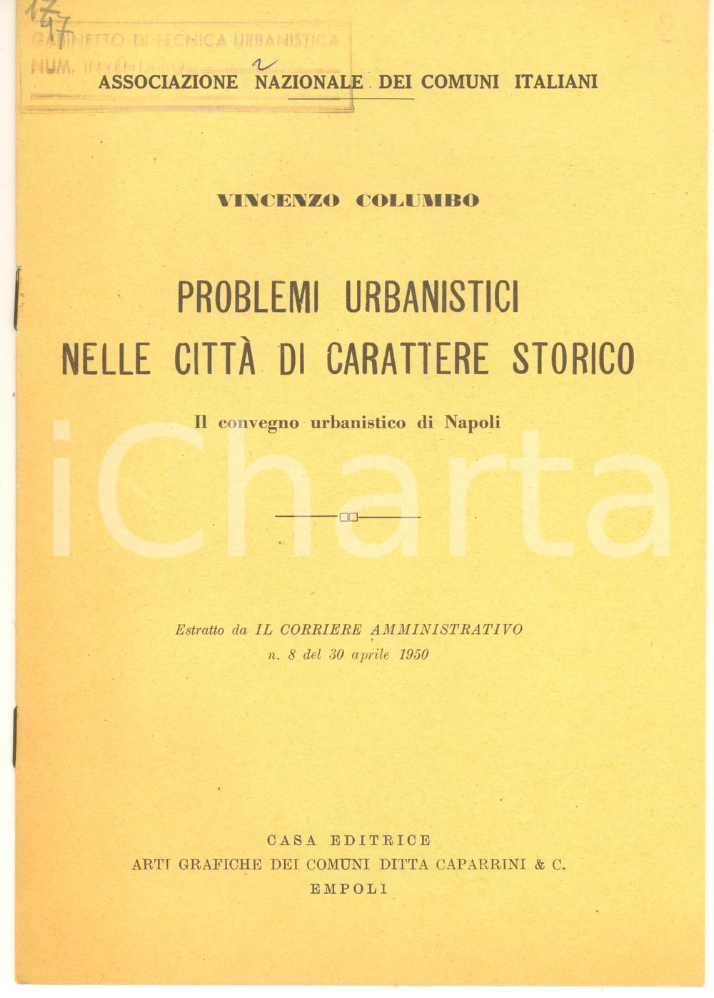 Libro, pubblicazione d epoca 1950 ANCI Vincenzo COLUMBO Problemi urbanistici nelle città di carattere storico 1