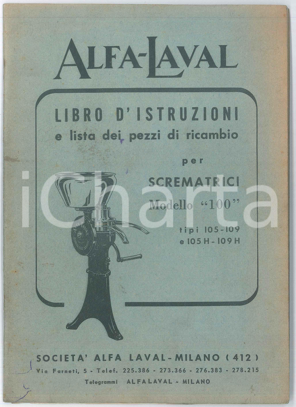 Libro, pubblicazione d epoca 1930 ca MILANO Società ALFALAVAL Manuale e catalogo per scrematrici modello 100 1