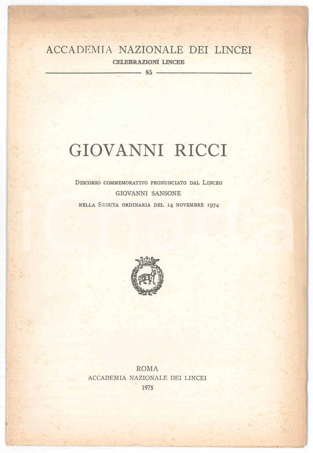 Libro, pubblicazione d epoca 1974 Giovanni SANSONE In memoria di Giovanni RICCI Accademia dei Lincei 1