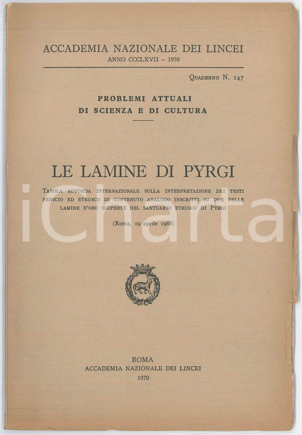 Libro, pubblicazione d epoca 1970 ACCADEMIA DEI LINCEI Lamine di PYRGI Convegno testi fenici ed etruschi 1