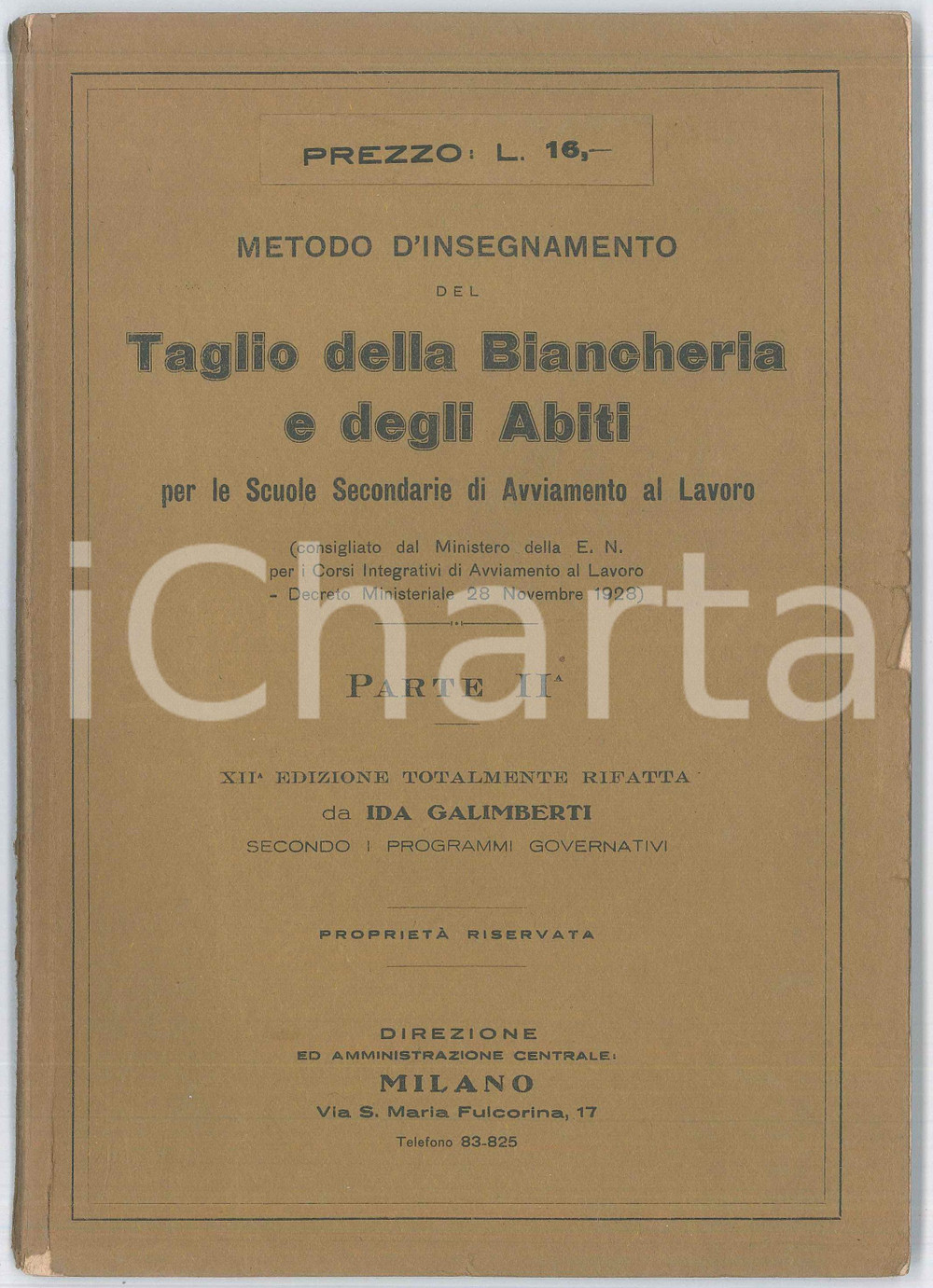 Libro, pubblicazione d epoca 1937 Ida GALIMBERTI Metodo insegnamento taglio della biancheria  Parte II 1
