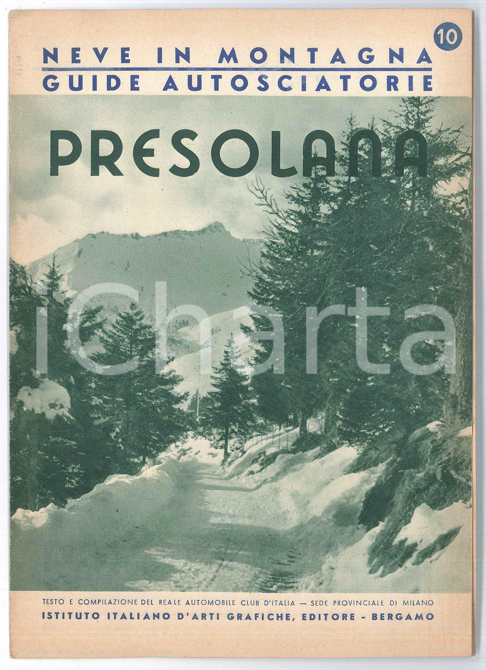 Libro, pubblicazione d epoca 1939 PRESOLANA  Collana Guide autosciatorie n° 10 4 pp. con mappa 1