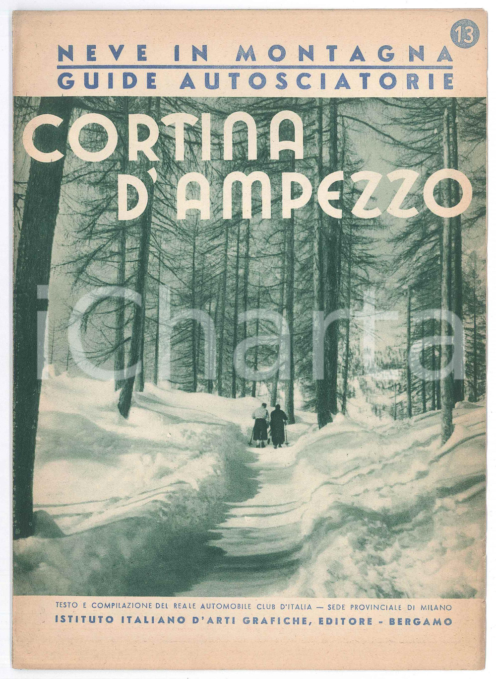 Libro, pubblicazione d epoca 1939 CORTINA D AMPEZZO  Collana Guide autosciatorie nÂ° 13 4 pp. con mappa 1