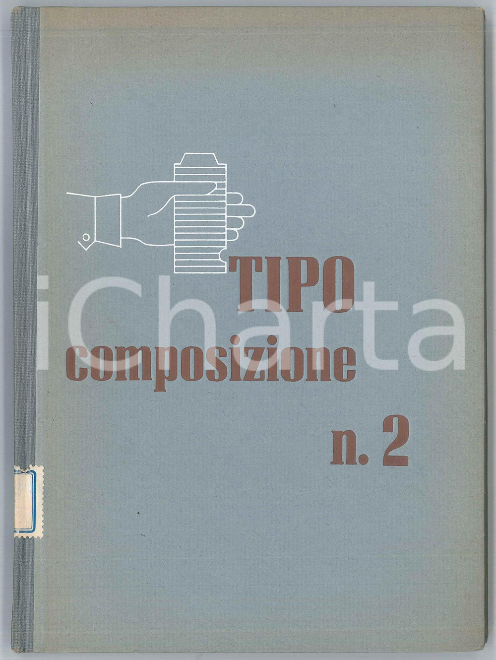 Libro, pubblicazione d epoca 1950 QUADERNI DI TECNICA GRAFICA Tipo Composizione Quaderno Secondo  Ed. RAGGIO 1