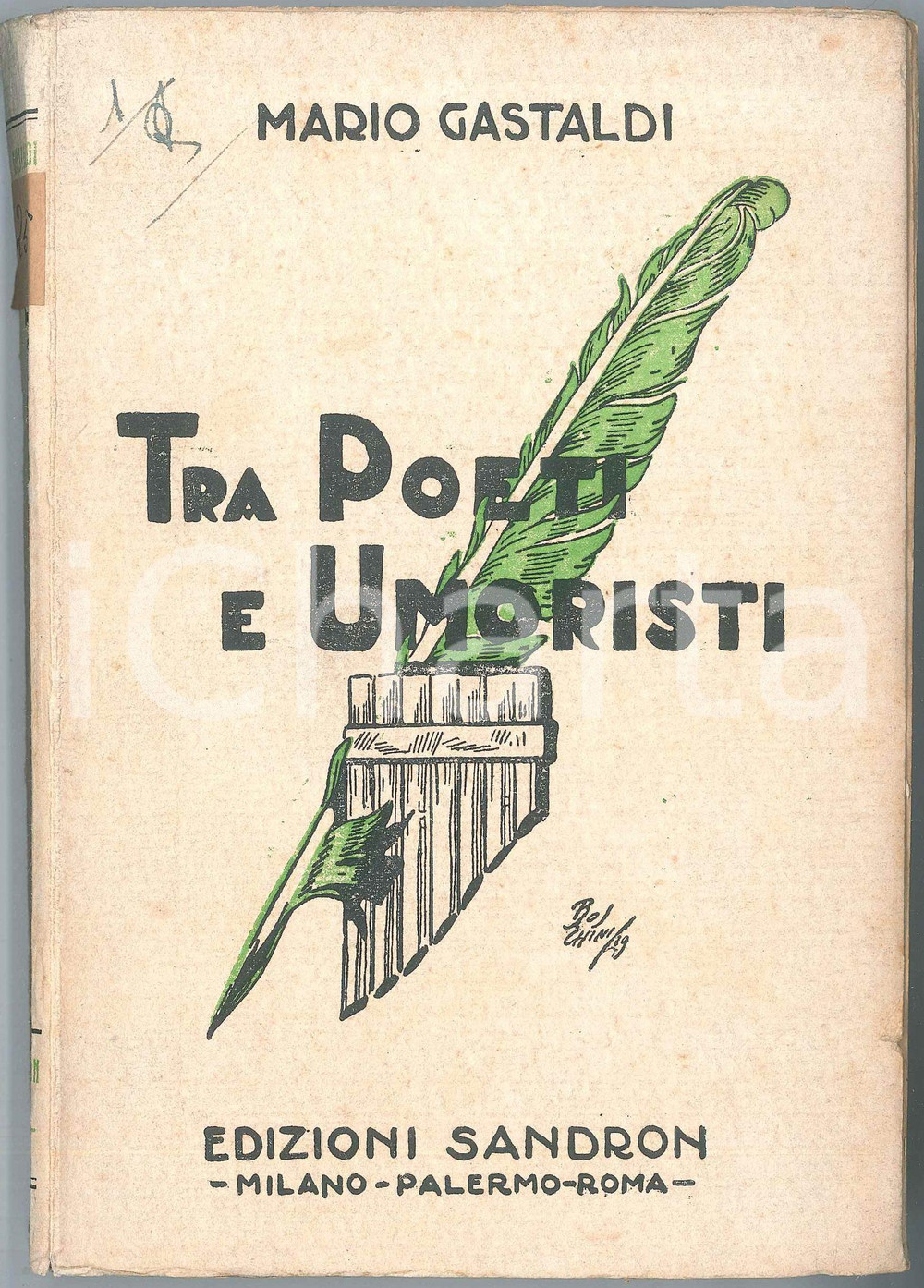 Libro, pubblicazione d epoca 1929 Mario GASTALDI Tra poeti e umoristi  Edizioni SANDRON 1