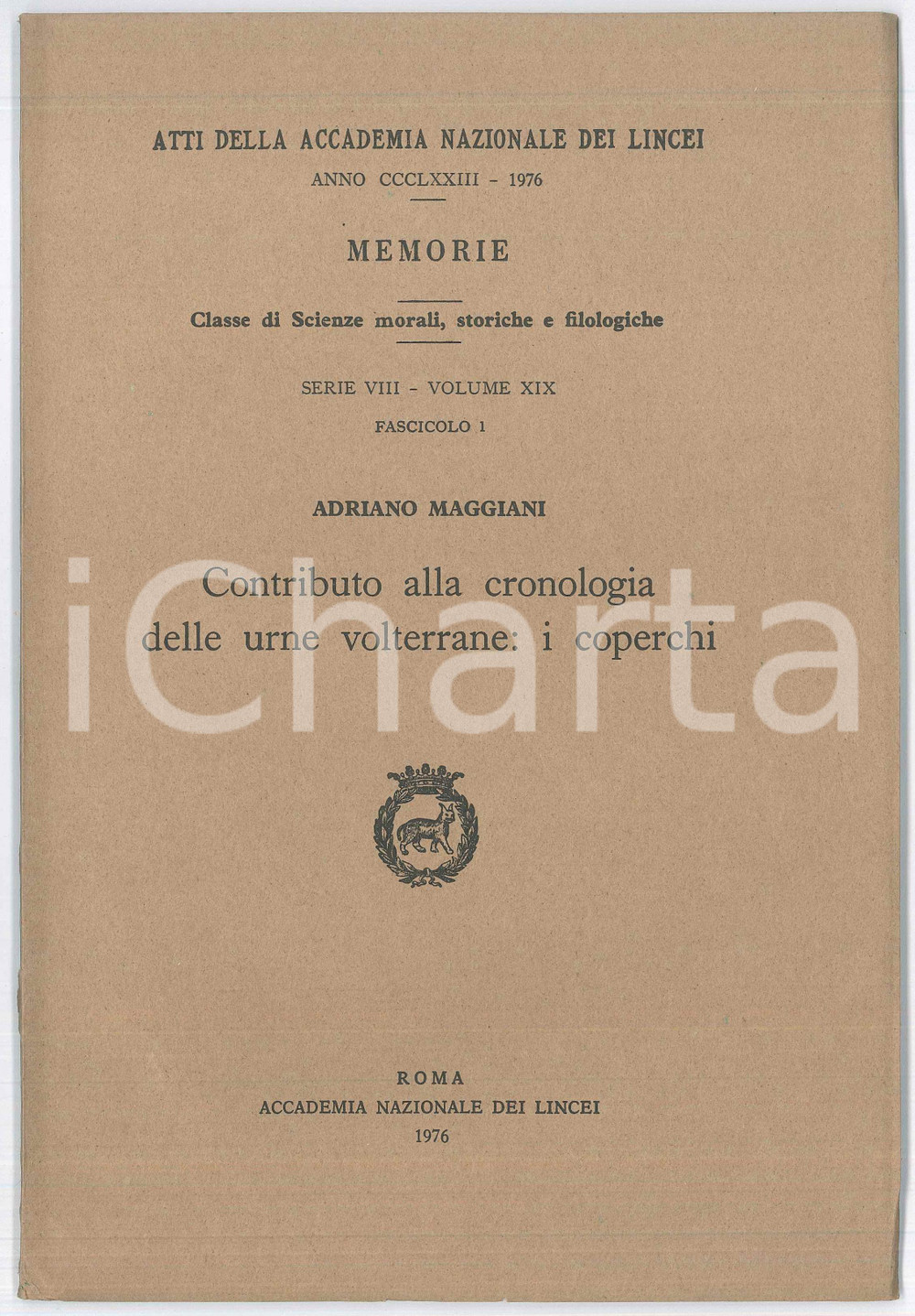 Libro, pubblicazione d epoca 1976 Adriano MAGGIANI Contributo alla cronologia delle urne volterrane  LINCEI 1