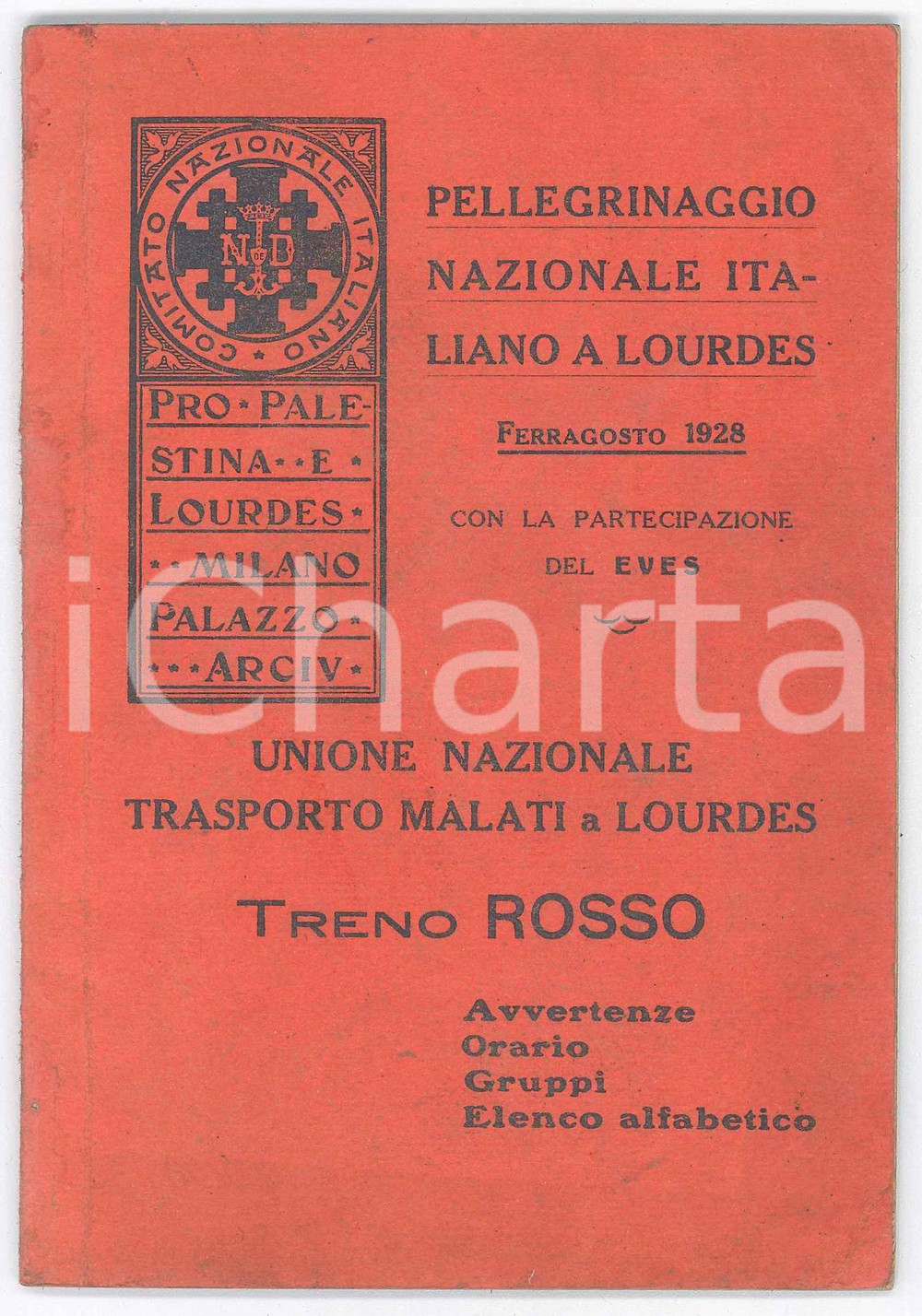 Libro, pubblicazione d epoca 1928 MILANO Pellegrinaggio a LOURDES Unione trasporto malati  Info TRENO ROSSO 1