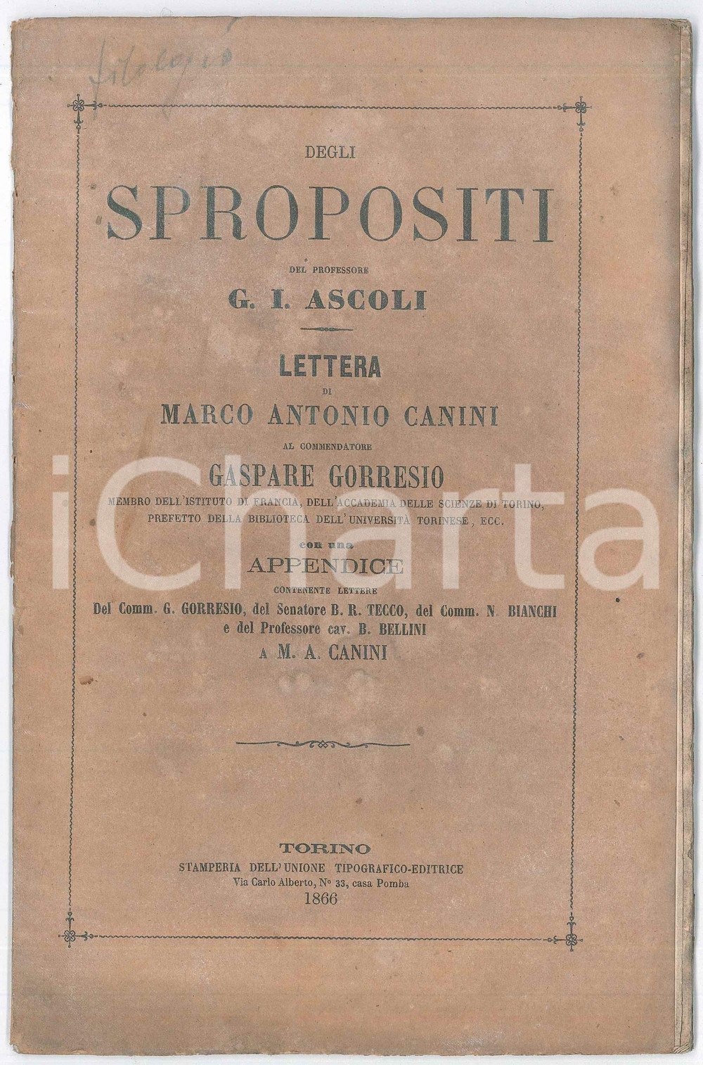 Libro, pubblicazione d epoca 1866 Marco Antonio CANINI Spropositi del prof. ASCOLI Lettera a Gaspare GORRESIO 1