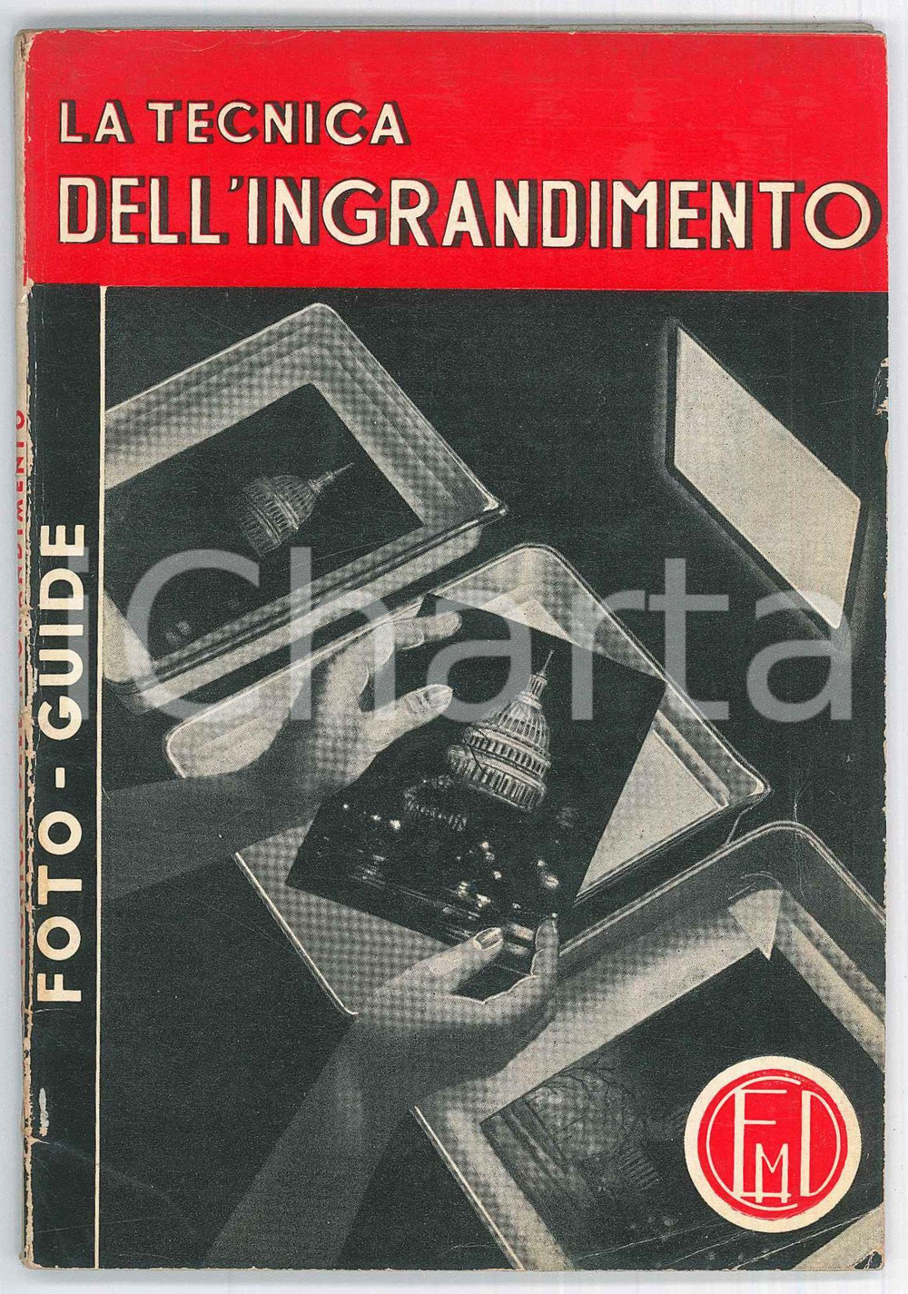 Libro, pubblicazione d epoca 1950 ca G.I. JACOBSON Tecnica dell ingrandimento  Foto guide EDIZIONI CASTELLO 1