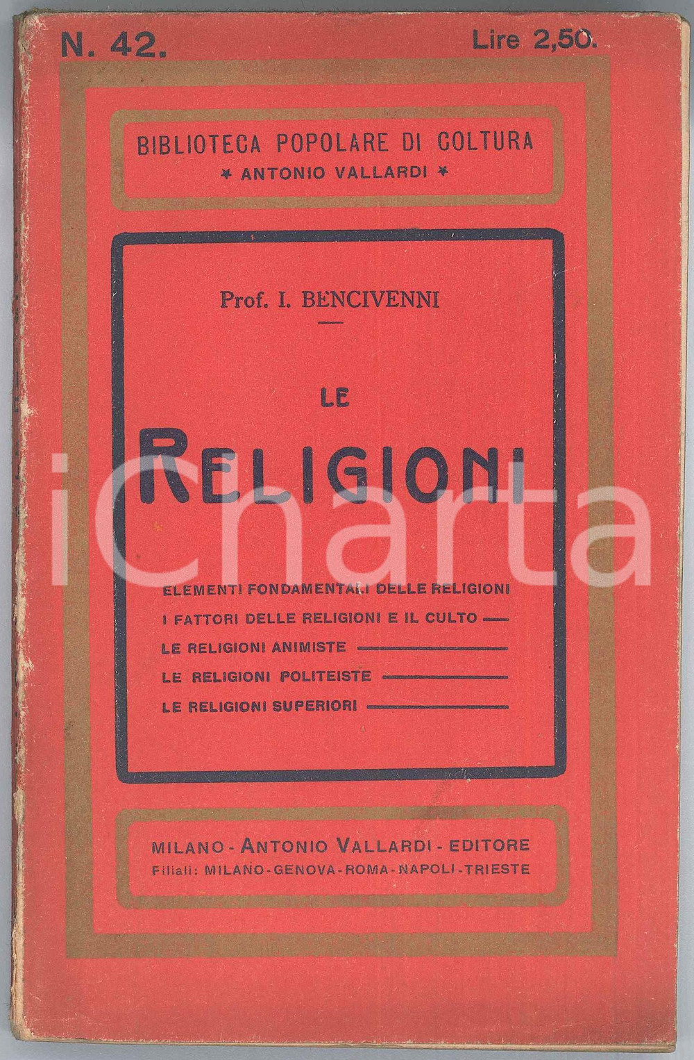 Libro, pubblicazione d epoca 1923 Ildebrando BENCIVENNI Le religioni  Biblioteca popolare coltura VALLARDI 1