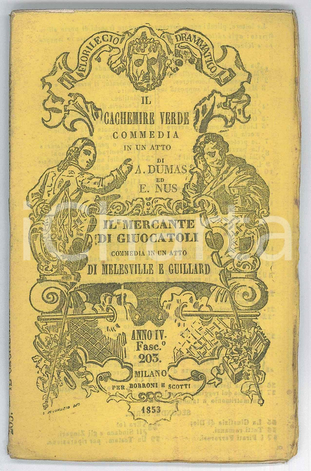 Libro, pubblicazione d epoca 1853 TEATRO A. DUMAS Il cachemire verde  MELESVILLE Il mercante di giuocatoli 1