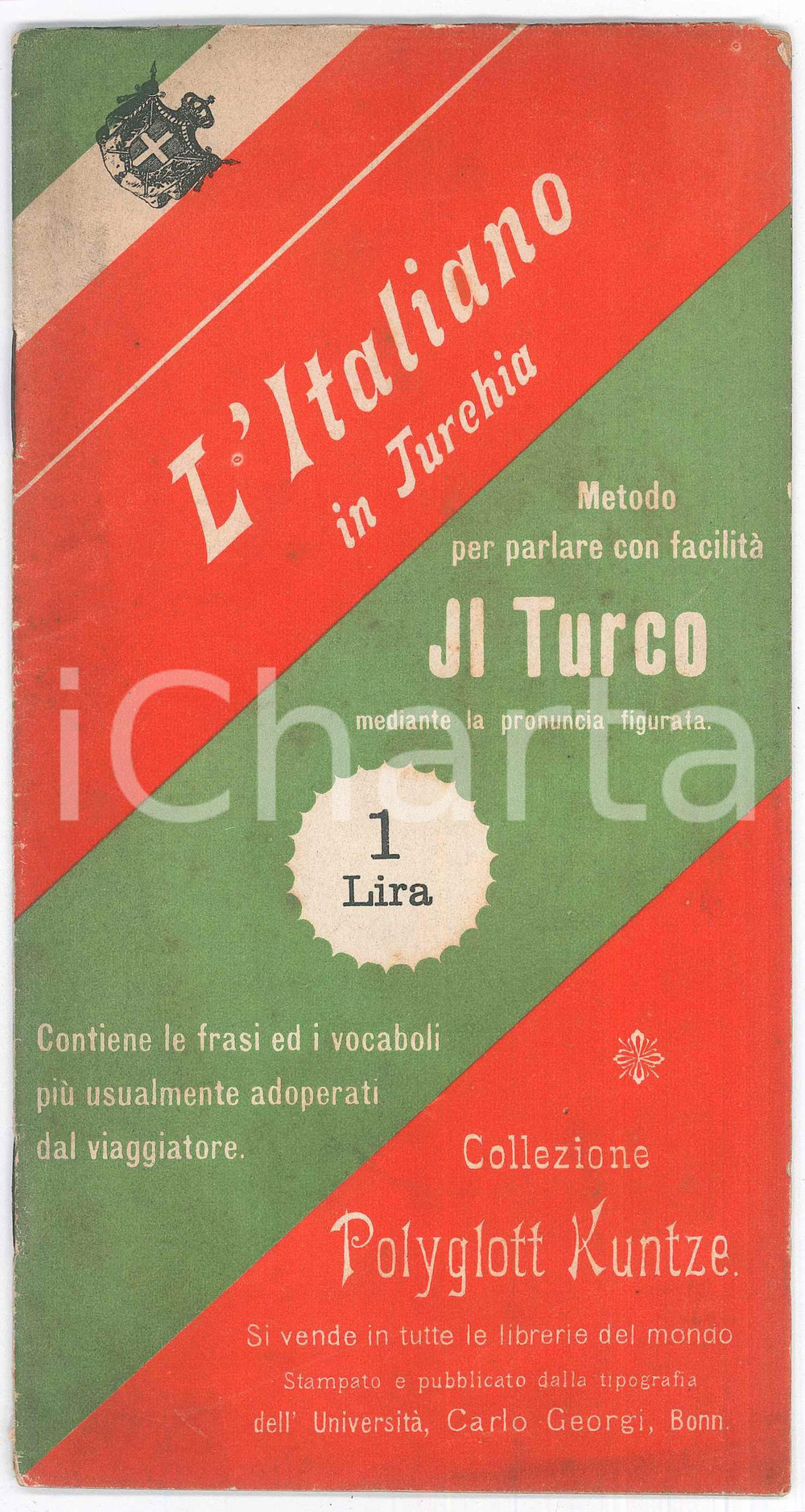 Libro, pubblicazione d epoca 1905 L Italiano in Turchia  Metodo per parlare turco Polyglott KUNTZE 1 1