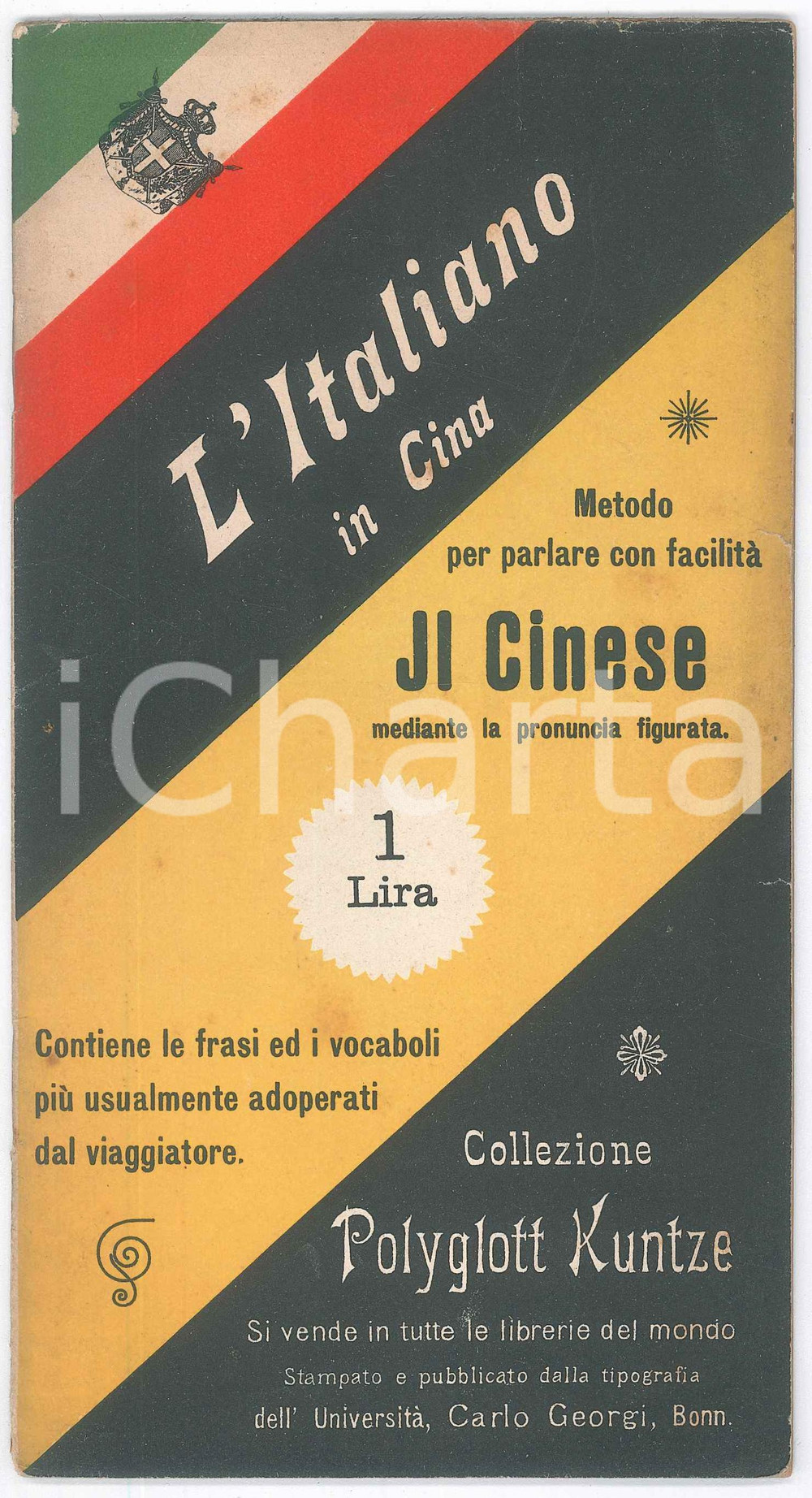 Libro, pubblicazione d epoca 1905 L Italiano in Cina  Metodo per parlare cinese Polyglott KUNTZE 1