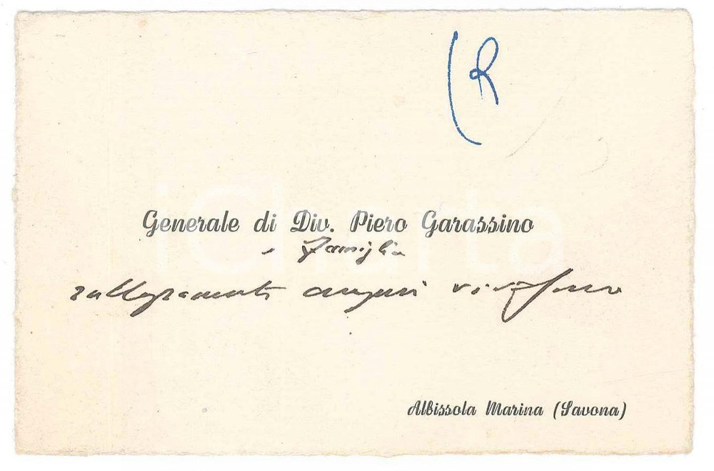 Autografo originale 1950 ca ALBISSOLA MARINA Piero GARASSINO Generale Divisione Biglietto AUTOGRAFO 1