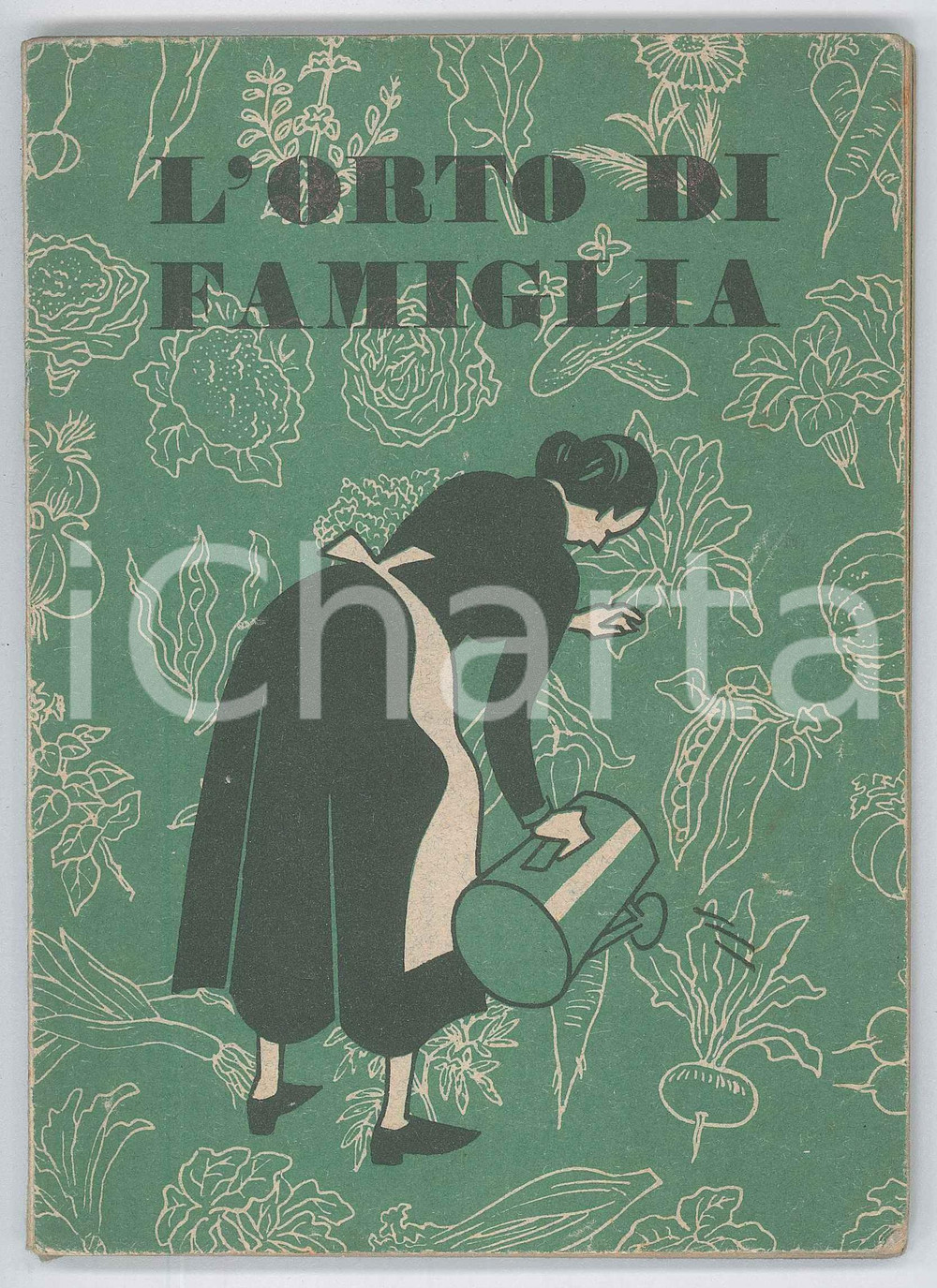 Libro, pubblicazione d epoca 1942 Cesare ALIMENTI L orto di famiglia  Pubblicazione a cura del PNF 1