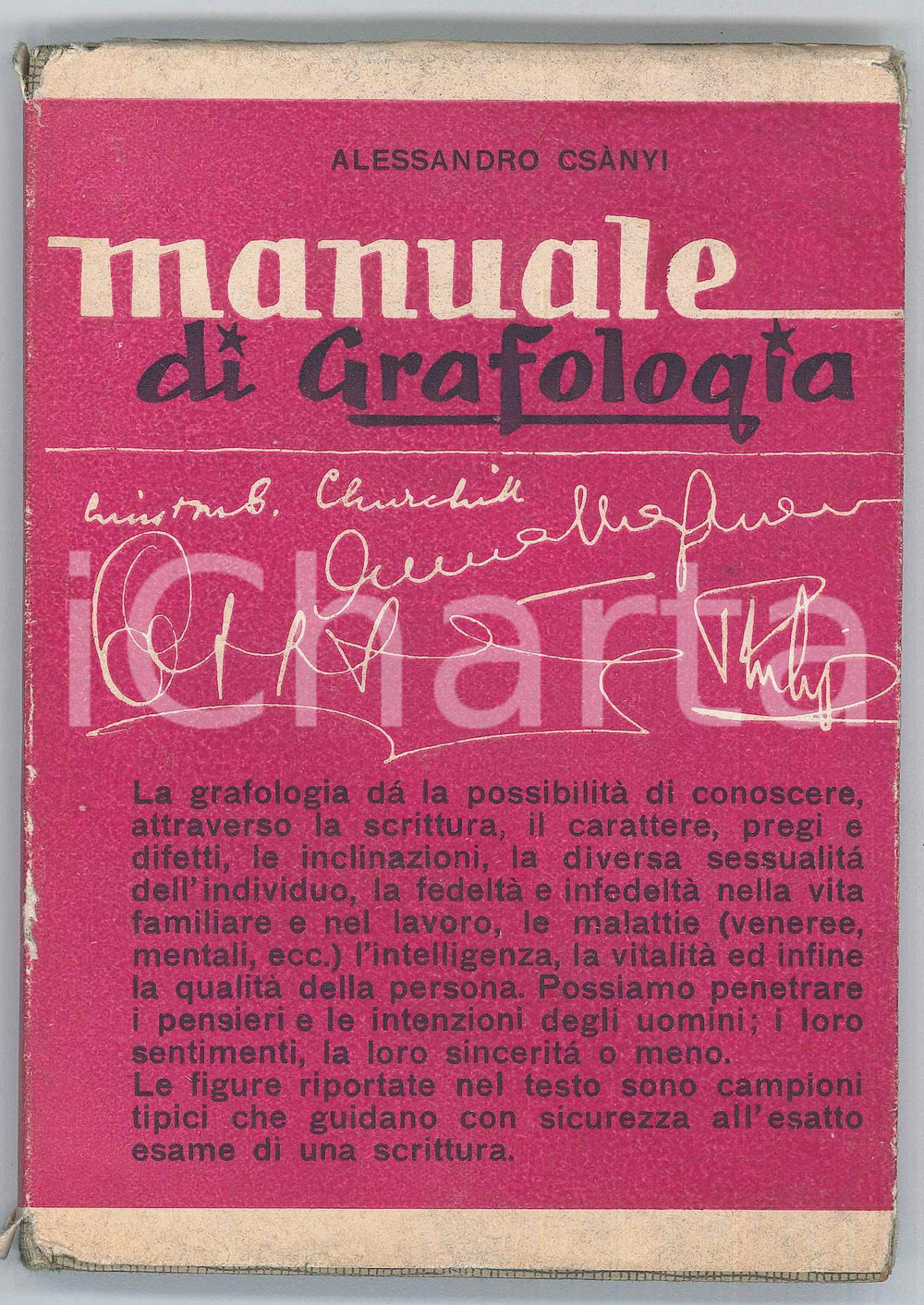 Libro, pubblicazione d epoca 1950 ca Alessandro CSANYI Manuale di grafologia  Tipografia Veneta VENEZIA 1