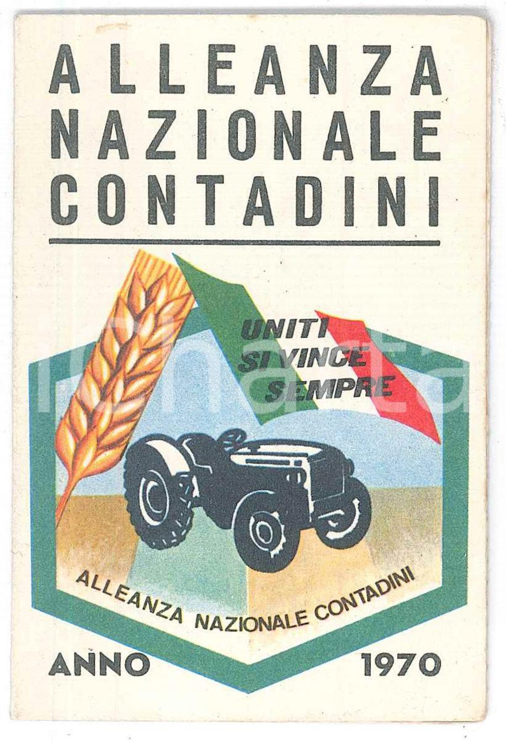 1970 SAN GIOVANNI IN CROCE Tessera Alleanza Nazionale Contadini - Sez. CREMONA