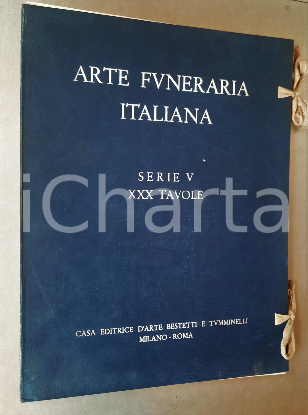 Libro, pubblicazione d epoca 1910 ca  Arte Funeraria Italiana  Serie V  XXX Tavole BESTETTI e TUMMINELLI 1