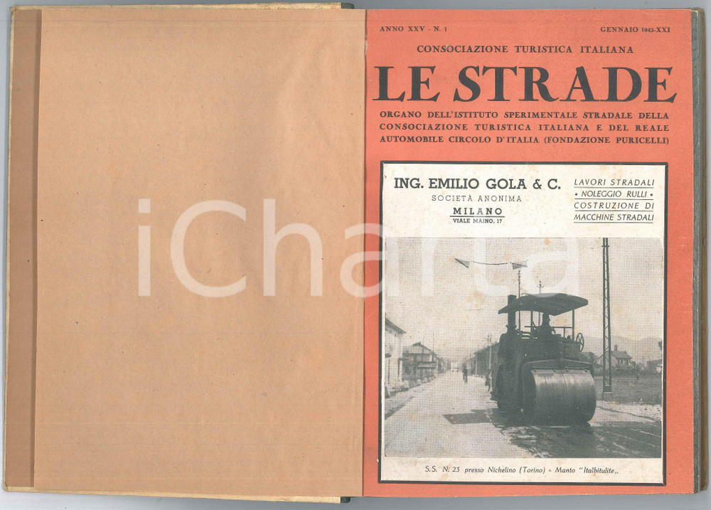 Giornale, rivista storica 1943 LE STRADE Rivista CTI e RACI  TURISMO Numeri 16 rilegata 1