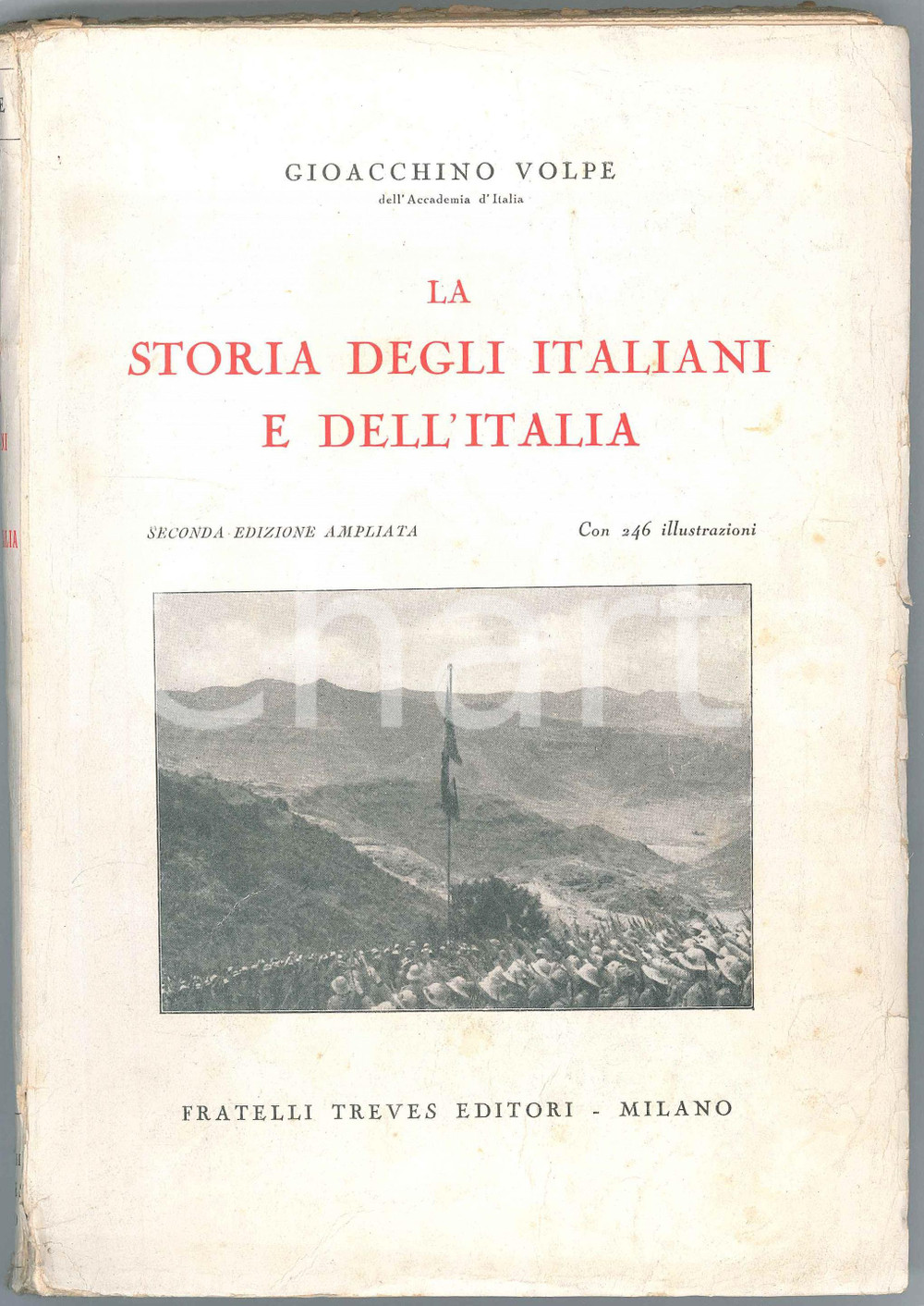 Libro, pubblicazione d epoca 1936 Gioacchino VOLPE Storia degli italiani e dell Italia  Ed. FRATELLI TREVES 1