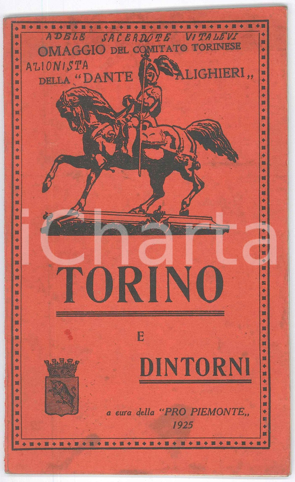 Materiale pubblicitario d’epoca 1925 PRO PIEMONTE  Torino e dintorni  Guida ILLUSTRATA 52 pp. 1