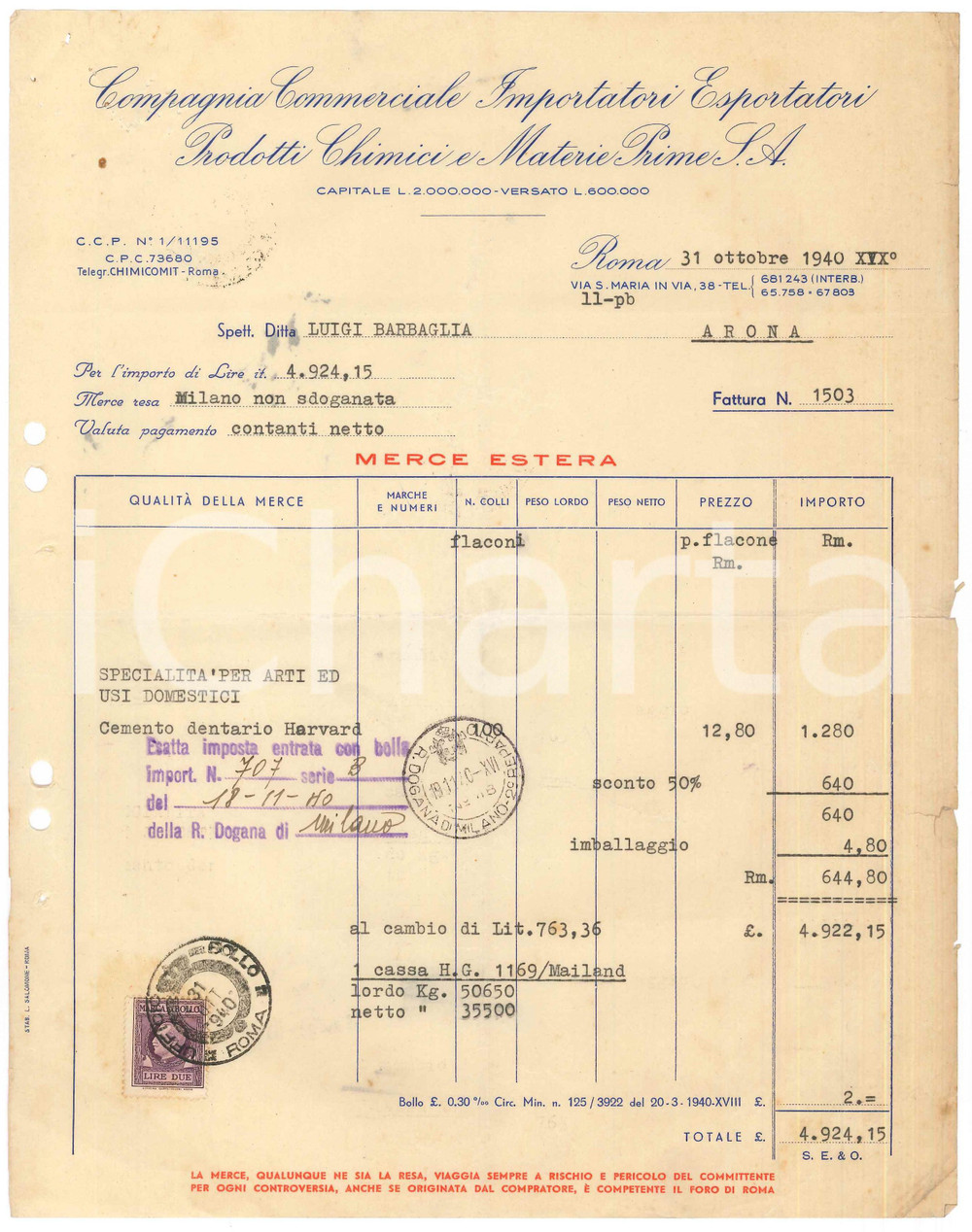 Documento originale, autentico 1940 ROMA Via S. Maria in Via  Compagnia Importatori Esportatori Fattura 1
