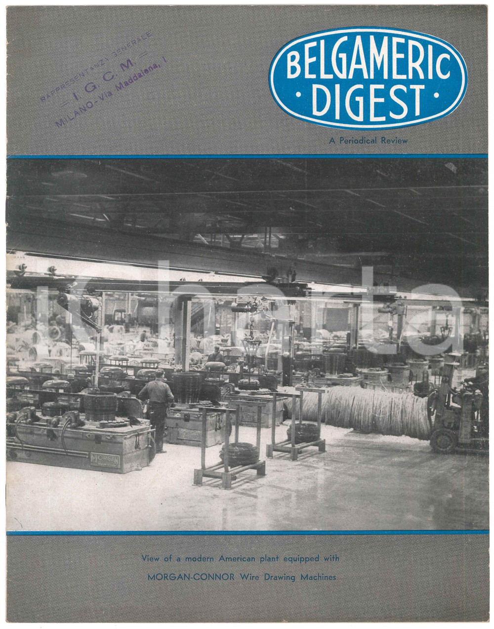 Libro, pubblicazione d epoca 1950 ca NEW YORK  BELGAMERIC DIGEST  MORGANCONNOR Wire Drawing Machines 1