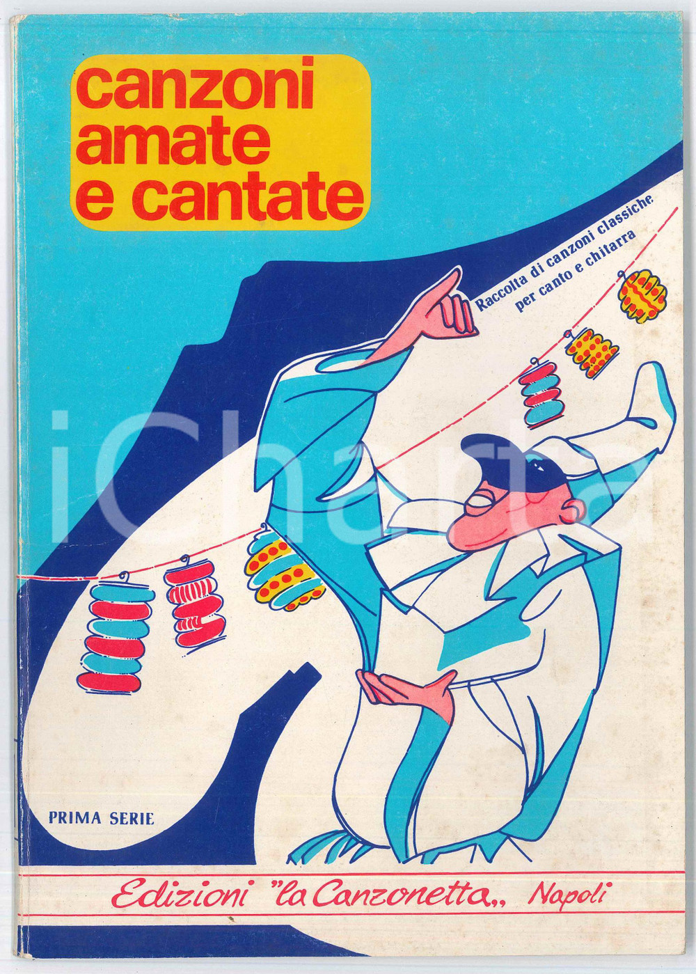 Libro, pubblicazione d epoca 1980 L. PERFETTI Canzoni classiche napoletane  1 serie Ed. LA CANZONETTA 1