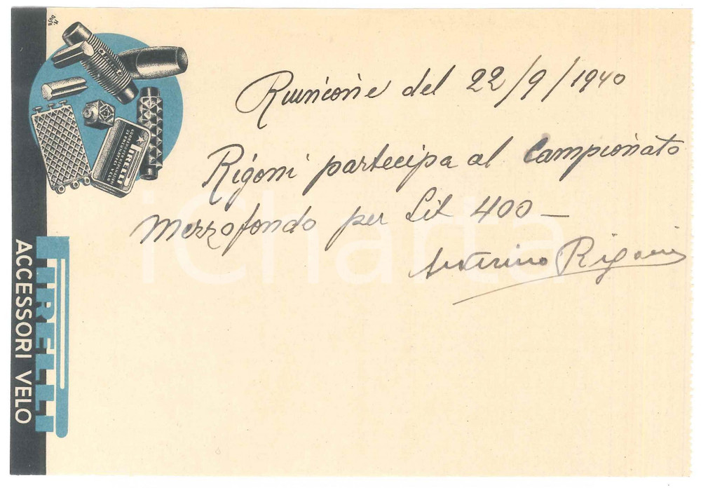 Autografo originale 1940 CICLISMO Autografo Severino RIGONI su ricevuta PIRELLI accessori velo 1