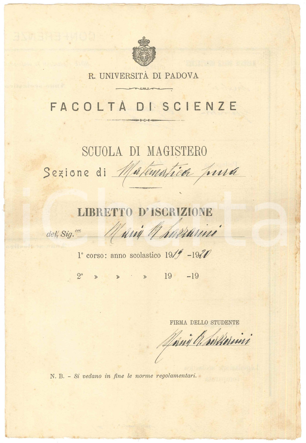 Documento originale, autentico 1920 R. UniversitÃ  di PADOVA  MAGISTERO  Iscrizione Maria Antonietta LAZZARINI 1