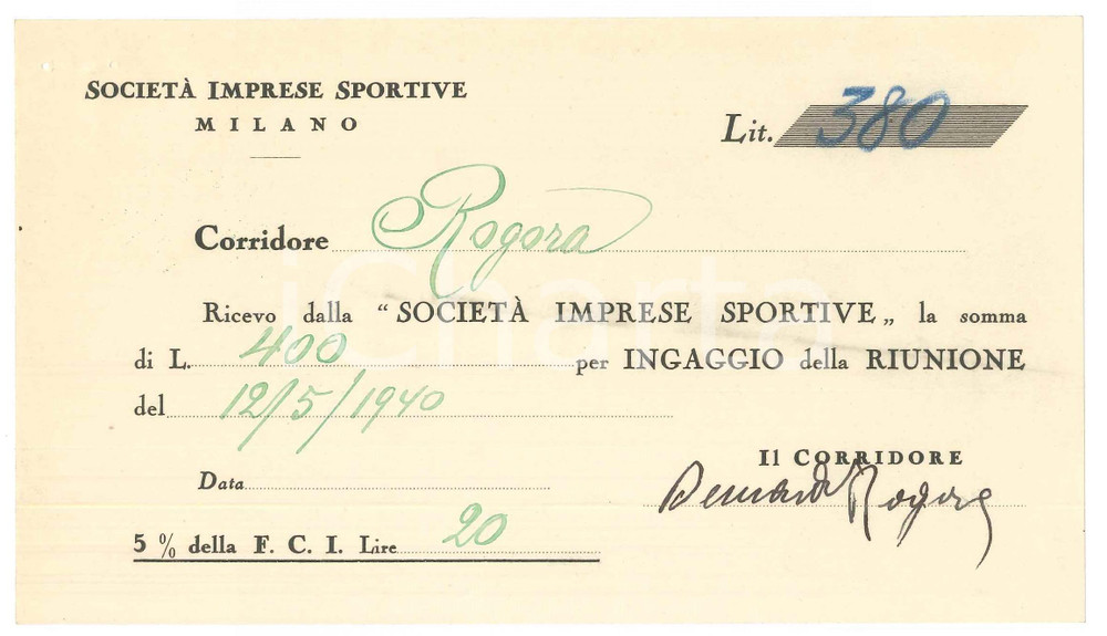 1940 CICLISMO Milano VIGORELLI Ricevuta Bernardo ROGORA per corsa ^AUTOGRAFO