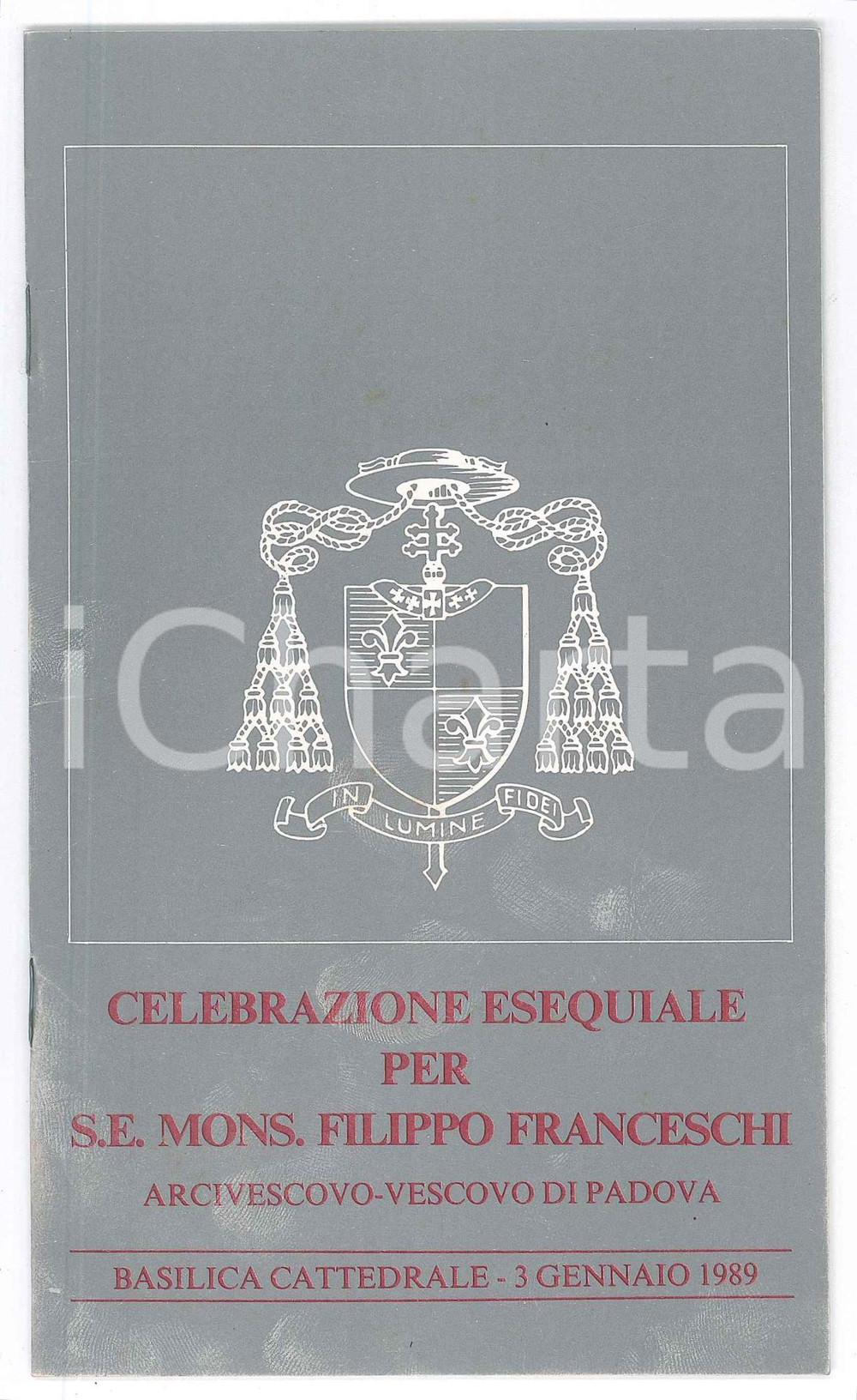 Libro, pubblicazione d epoca 1989 PADOVA Esequie di Monsignor Filippo FRANCESCHI Libretto 11x8 cm 1